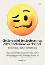 Gelieve niet te stotteren op onze inclusieve werkvloer, Boeken, Verzenden, Zo goed als nieuw, Steven de Jong