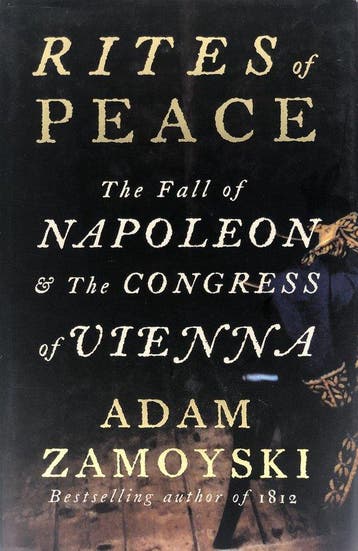 Rites Of Peace 9780007197576 Adam Zamoyski, Verzenden, Zo goed als nieuw, Adam Zamoyski