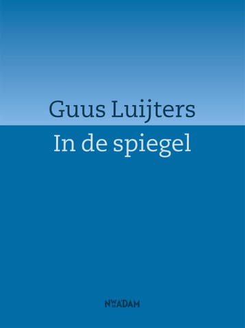 In de spiegel (9789046819371, Guus Luijters), Verzenden