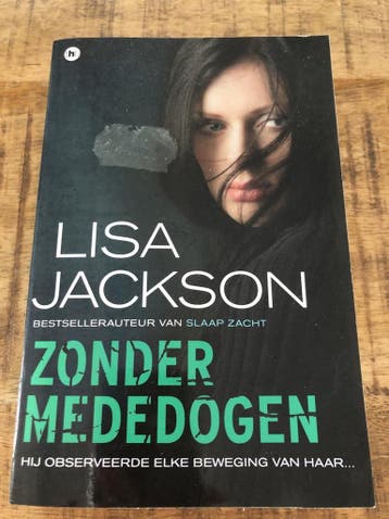 Zonder mededogen 9789044349429 Lisa Jackson, Verzenden, Gelezen, Lisa Jackson