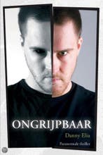 Ongrijpbaar 9789051796070 D. Elia, Livres, Thrillers, Verzenden, D. Elia
