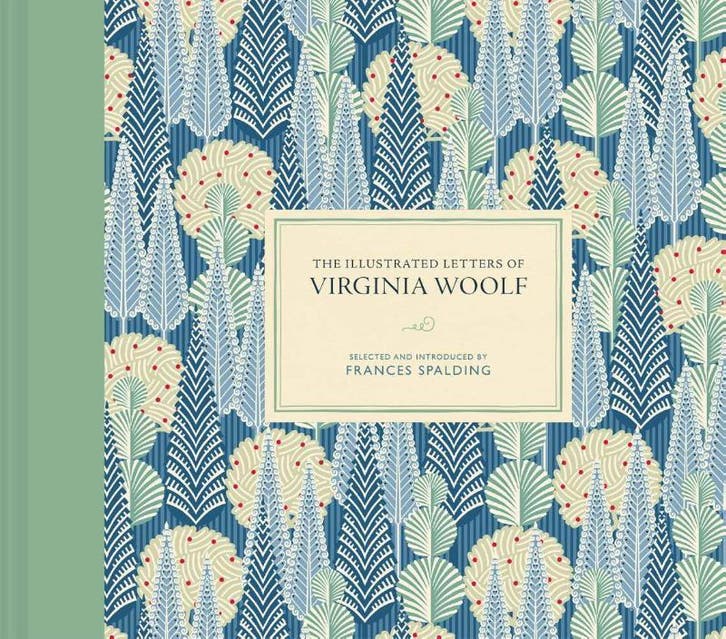 The Illustrated Letters Of Virginia Woolf 9781849949637, Livres, Livres Autre, Envoi