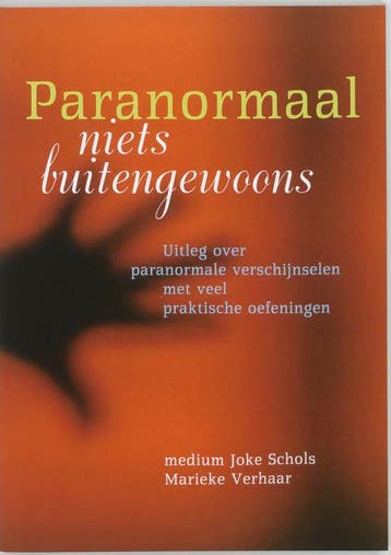 Paranormaal niets buitengewoons 9789073798731 J. Schols, Verzenden, Gelezen, J. Schols