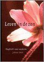 LEVEN IN DE ZON - DAGBOEK VOOR OUDEREN 9789058290038, Verzenden, Gelezen, Jan Smit