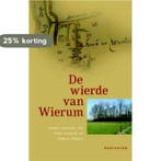 De wierde van Wierum 9789077487907, Verzenden
