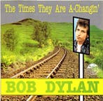 Bob Dylan - The Times They Are A-Changin, Verzenden