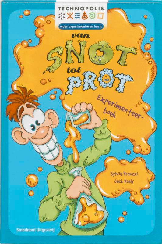 Van snot tot prot / Experimenteerboek / Technopolis, Boeken, Kinderboeken | Jeugd | 10 tot 12 jaar, Zo goed als nieuw, Verzenden