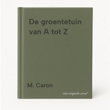 De groentetuin van A tot Z 9789044724776 M. Caron, Verzenden, Gelezen, M. Caron