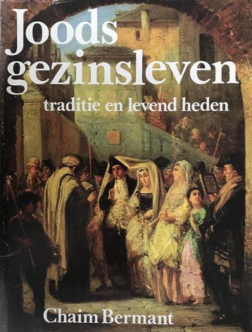 Joods gezinsleven - Bermant, Boeken, Verzenden, Nieuw