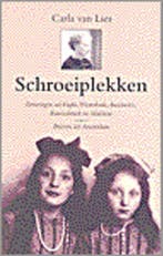 Schroeiplekken ; Brieven uit Amsterdam 9789029717014, Verzenden, Zo goed als nieuw, Carla Van Lier