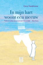 In mijn hart woont een meeuw 9789464341676 Greta Vandeborne, Verzenden, Zo goed als nieuw, Greta Vandeborne