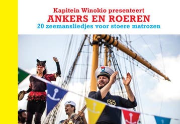 Ankers en roeren 9789490378349 Kapitein Winokio, Verzenden, Kapitein Winokio
