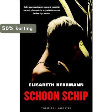 Schoon schip 9789045200736 Elisabeth Herrmann, Verzenden, Elisabeth Herrmann