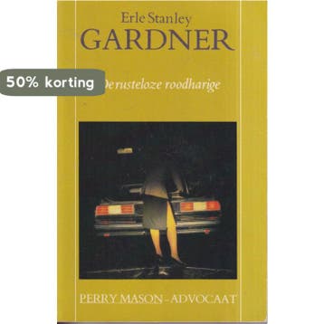 De Rusteloze Roodharige 9789022915929 Erle Stanley Gardner, Boeken, Verzenden, Gelezen, Erle Stanley Gardner