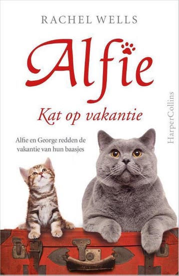 Kat op vakantie / Alfie 9789402704433 Rachel Wells, Verzenden, Rachel Wells