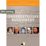 Onvergetelijke Bussumers 9789081944403 Paul Schneiders, Verzenden, Paul Schneiders