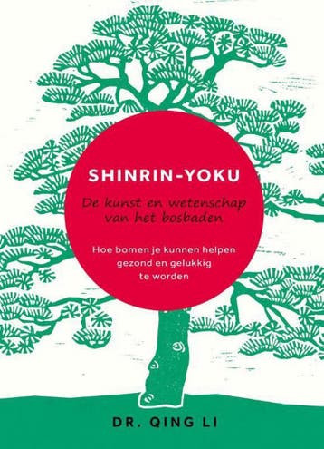 Shinrin-Yoku 9789400509849 Qing Li, Verzenden, Qing Li