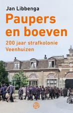 Paupers en boeven 9789462972810 Jan Libbenga, Verzenden, Zo goed als nieuw, Jan Libbenga