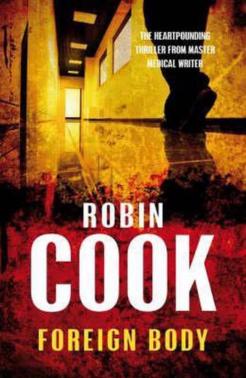 Foreign Body 9780330445535 Robin Cook, Verzenden, Gelezen, Robin Cook
