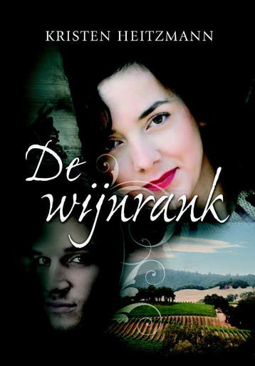 WIJNRANK, DE 9789085200970 Kirsten Heitzmann, Verzenden, Kirsten Heitzmann