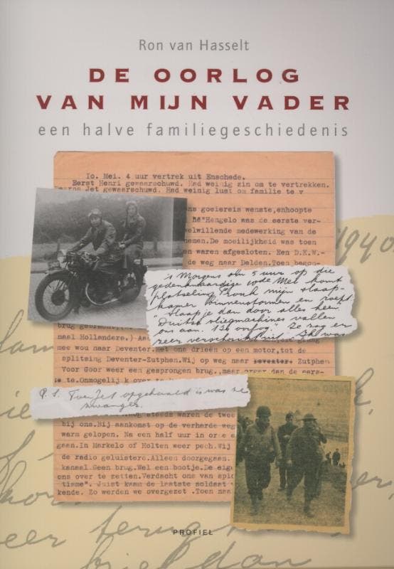De oorlog van mijn vader 9789052945279 Ron van Hasselt, Livres, Romans, Envoi