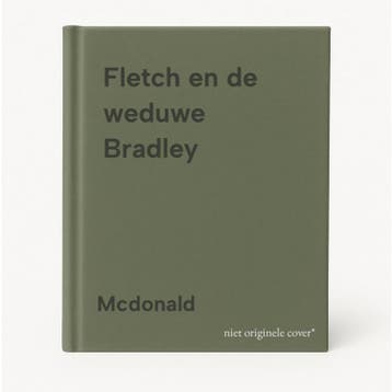 Fletch en de weduwe Bradley 9789020413854 Mcdonald, Verzenden, Gelezen, Mcdonald