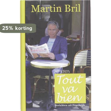 Tout va bien 9789044612141 Martin Bril, Verzenden, Zo goed als nieuw, Martin Bril