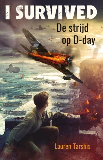 De strijd op D-day / I survived 9789020628326 Lauren Tarshis, Verzenden, Zo goed als nieuw, Lauren Tarshis