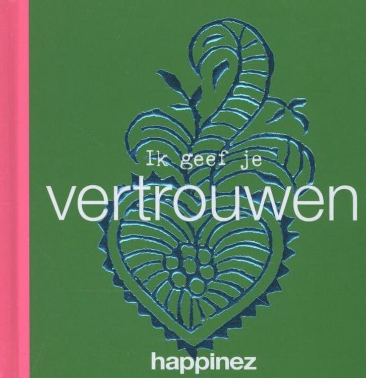 Ik geef je vertrouwen / Happinez 9789400505964, Livres, BD, Envoi