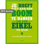 Je hoeft niet aan een boom te hangen om een eikel te zijn en, Verzenden, De Ley