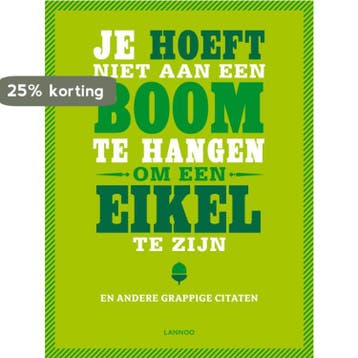 Je hoeft niet aan een boom te hangen om een eikel te zijn en, Verzenden, Zo goed als nieuw, De Ley