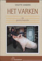 Het varken als gezelschapsdier 9789052661582 V. Sanders, Verzenden, V. Sanders