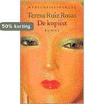 Kopiist 9789028417960 T. Ruiz Rosas, Verzenden, T. Ruiz Rosas