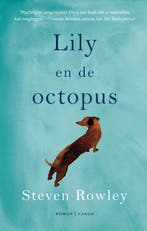 Lily en de octopus 9789023427230 Steven Rowley, Verzenden, Zo goed als nieuw, Steven Rowley