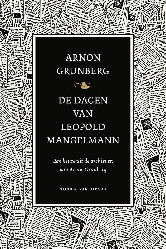 De Dagen Van Leopold Mangelmann | Arnon Grunberg | Nieuw, Boeken, Overige Boeken, Nieuw, Verzenden
