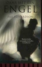 Dans met een engel / Europese thrillers van wereldniveau / 1, Boeken, Verzenden, Gelezen, Åke Edwardson