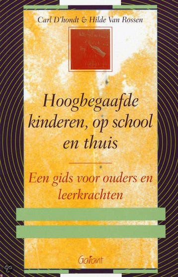 Hoogbegaafde kinderen, op school en thuis 9789044124194, Verzenden, C. D'hondt