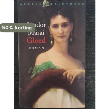 Gloed 9789028418721 S. Marai, Verzenden, Gelezen, S. Marai