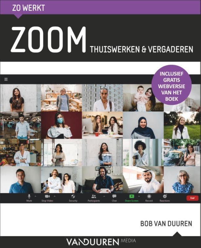 Zo werkt Zoom 9789463562072 Bob van Duuren, Livres, Informatique & Ordinateur, Envoi