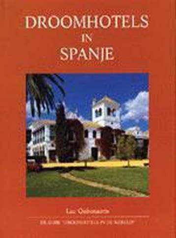 DROOMHOTELS IN SPANJE 9789076124193 L. Quisenaerts, Boeken, Verzenden, Gelezen, L. Quisenaerts