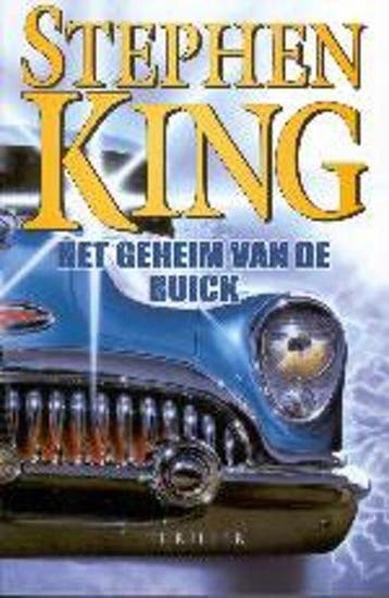 Het geheim van de Buick 9789024539147 Stephen King, Verzenden, Gelezen, Stephen King