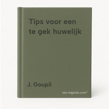 Tips voor een te gek huwelijk 9789065555892 J. Goupil, Verzenden, Gelezen, J. Goupil