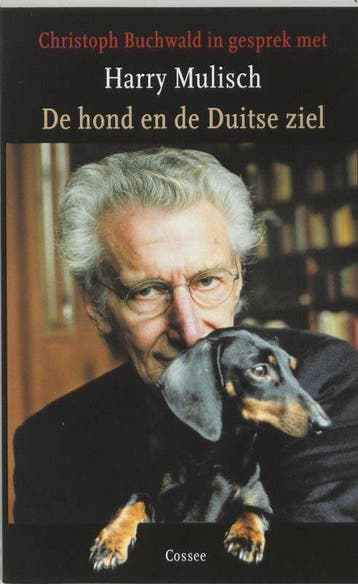 De Hond En De Duitse Ziel - Buchwald, Livres, Verzenden