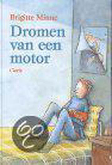 Dromen van een motor 9789068223903 Brigitte Minne, Verzenden, Gelezen, Brigitte Minne