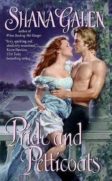 Pride And Petticoats 9780060773168 Shana Galen, Verzenden, Zo goed als nieuw, Shana Galen