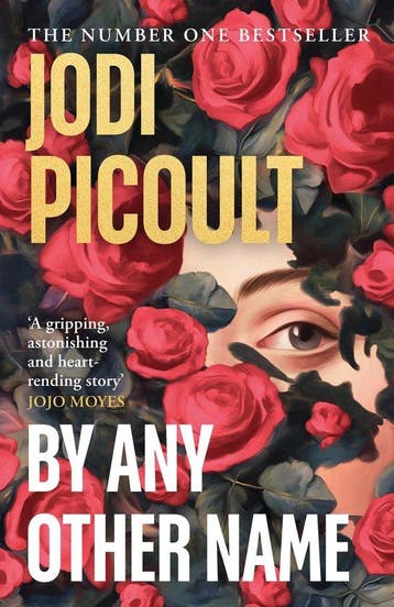 By Any Other Name 9780241676042 Jodi Picoult, Verzenden, Zo goed als nieuw, Jodi Picoult