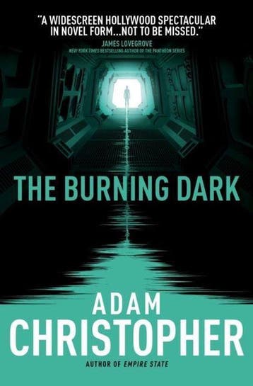 The Burning Dark 9781783292011 Adam Christopher, Verzenden, Gelezen, Adam Christopher