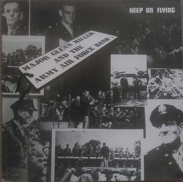 Glenn Miller And The Army Air Force Band - Keep On Flying -, Verzenden