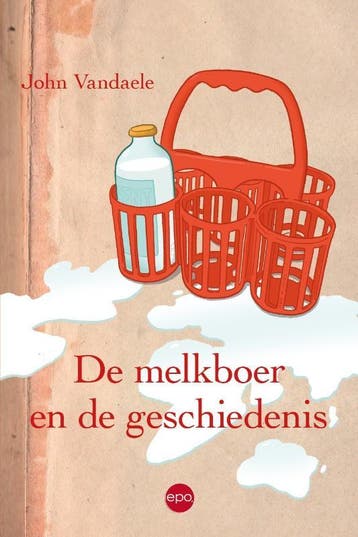 De Melkboer En De Geschiedenis | John Vandaele | Nieuw, Verzenden, Nieuw, John Vandaele