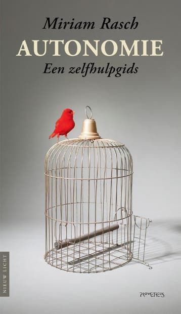 Autonomie / Nieuw licht 9789044650709 Miriam Rasch, Boeken, Verzenden, Gelezen, Miriam Rasch